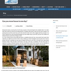 Can you move house in one day?