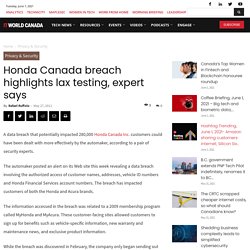 Honda Canada breach highlights lax testing, expert says
