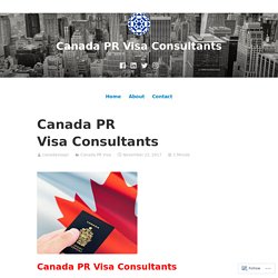 Canada PR Visa Consultants – Canada PR Visa Consultants
