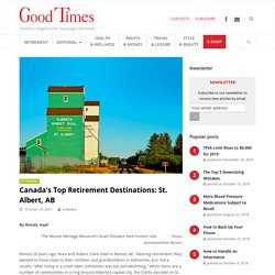Canada’s Top Retirement Destinations: St. Albert, AB - Good Times