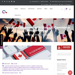 Canadian Companies with Global E-Commerce Website Design