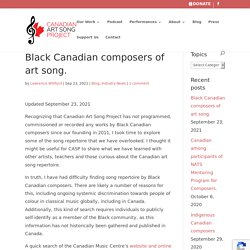 Black Canadian composers of art song.
