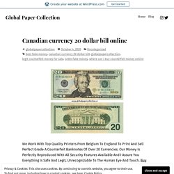 Canadian currency 20 dollar bill online – Global Paper Collection