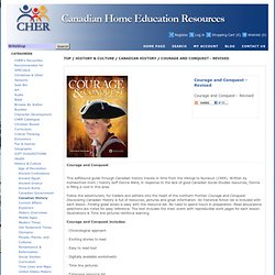 Canadian Home Education Resources. Courage and Conquest by Donna Ward