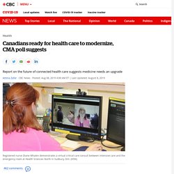 Canadians ready for health care to modernize, CMA poll suggests