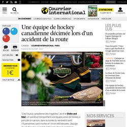 Une équipe de hockey canadienne décimée lors d’un accident de la route