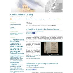 Canal Academie Le Blog · Théâtre