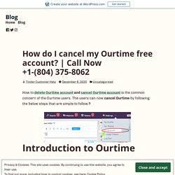 How do I cancel my Ourtime free account?