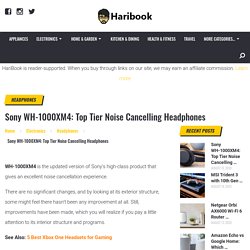 Sony WH-1000XM4: Top Tier Noise Cancelling Headphones - Haribook