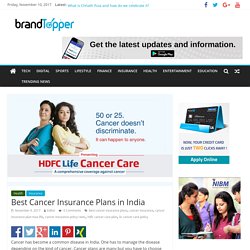 Best Cancer Insurance Plans in India