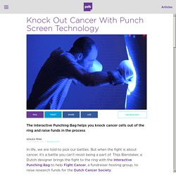 Knock Out Cancer With an Interactive Punching Bag
