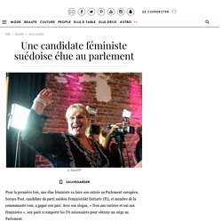 Une candidate féministe suédoise élue au parlement - Elle