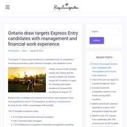 Ontario draw targets Express Entry candidates with management and financial work experience – Easyimmigration