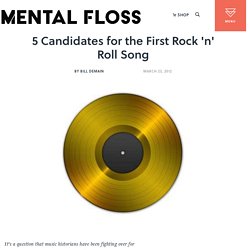 5 Candidates for the First Rock ‘n’ Roll Song