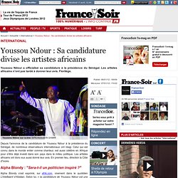Youssou Ndour : Sa candidature divise les artistes africains