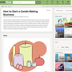 How to Start a Candle Making Business: 10 steps