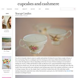 Teacup Candles - Cupcakes and Cashmere