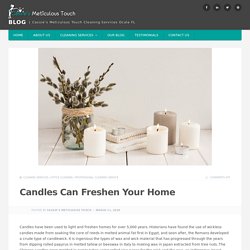 Candles Make a Home Fresh and Cozy