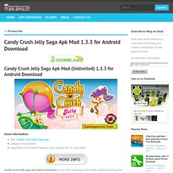 Candy Crush Jelly Saga Apk Mod 1.3.3 for Android Download