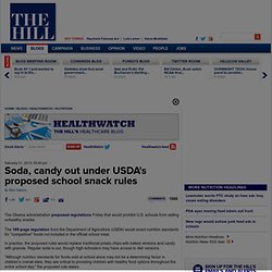 Soda, candy out under USDA's proposed school snack rules