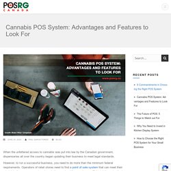 Cannabis POS System: Advantages and Features to Look For