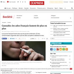 Cannabis: les ados Français fument de plus en plus