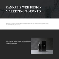 Cannabis Web Design Marketing Toronto