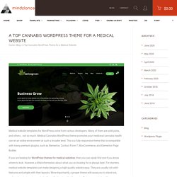A Top Cannabis WordPress Theme for a Medical Website