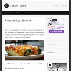 Cannelloni ricotta et épinards