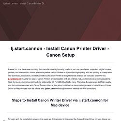 Ij.start.cannon - Install Canon Printer Driver - Canon Setup