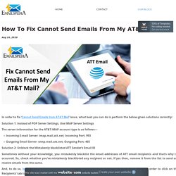 How To Fix Cannot Send Emails From My AT&T Mail? - Emailspedia