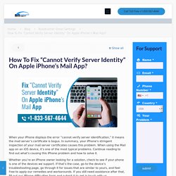 Fix “Cannot Verify Server Identity” On Apple iPhone’s Mail App