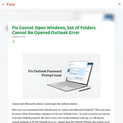 Fix Cannot Open Windows, Set of Folders Cannot Be Opened Outlook Error