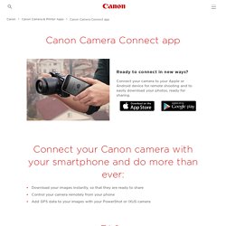 Canon Camera Connect app - Canon UK