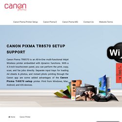 Canon Pixma Tr8570 Setup Guide