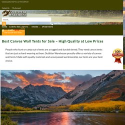 #1 Canvas Wall Tents for Sale - Lowest Priced Wall Tents - Quality Canvas