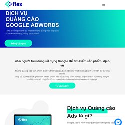 Dịch vụ quảng cáo Google Ads - FIEX Marketing