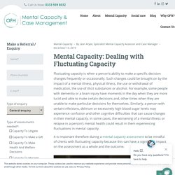 Mental Capacity: Dealing with Fluctuating Capacity - OFH