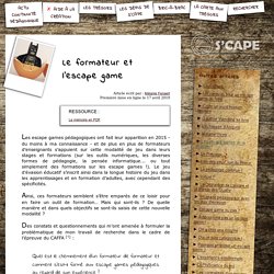 S'CAPE-Le formateur et l’escape game