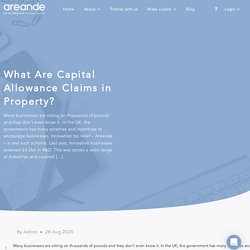 What Are Capital Allowance Claims in Property?