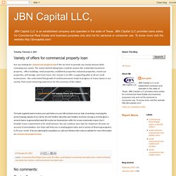 JBN Capital LLC,: Variety of offers for commercial property loan