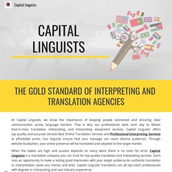 THE GOLD STANDARD OF INTERPRETING AND TRANSLATION AGENCIES
