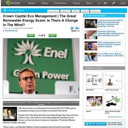 The Great Renewable Energy Scam: Is There A Change In The Wind?