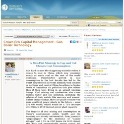 Crown Eco Capital Management - Gas Boiler Technology: A Five-Part Strategy to Cap and Cut China's Coal Consumption