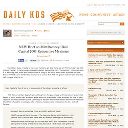 NEW Brief on Mitt Romney/ Bain Capital 2001 Retroactive Mysteries - Waterfox