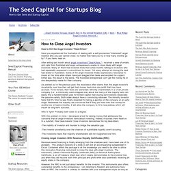 The Great Startup Game: How to Close Angel Investors