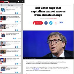 Bill Gates says that capitalism cannot save us from climate change
