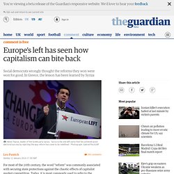 Europe's left has seen how capitalism can bite back