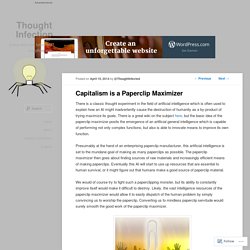 Capitalism is a Paperclip Maximizer