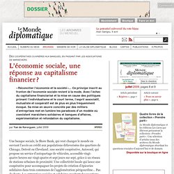 L’économie sociale, une réponse au capitalisme financier ?, par